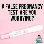 A False Pregnancy Test