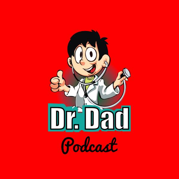 Dr Dad Parenting Podcast