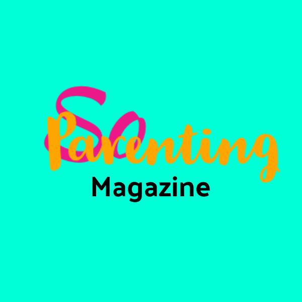 So Parenting Magazine