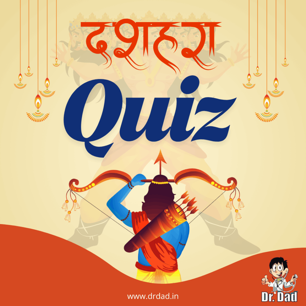 Dussehra Quiz for Kids and Parents