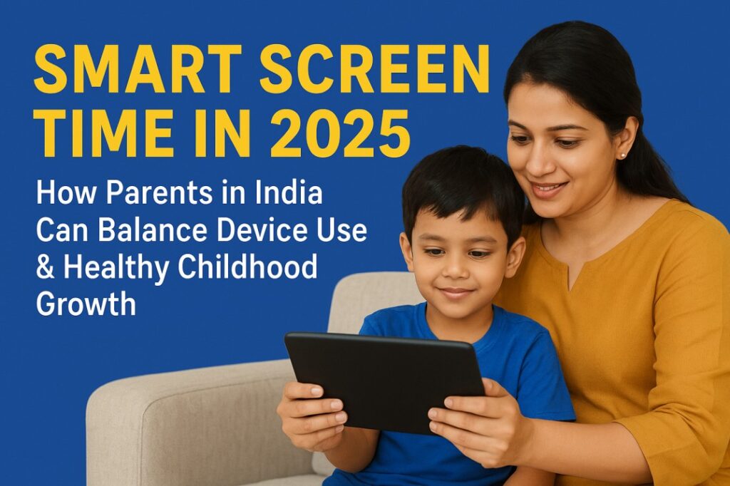 screen time kids India 2025